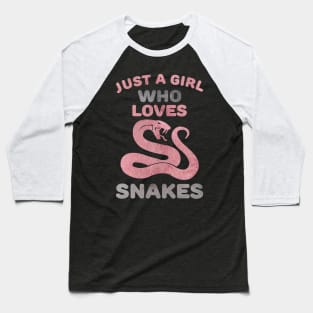 Just a Girl who loves Snakes for women Baseball T-Shirt